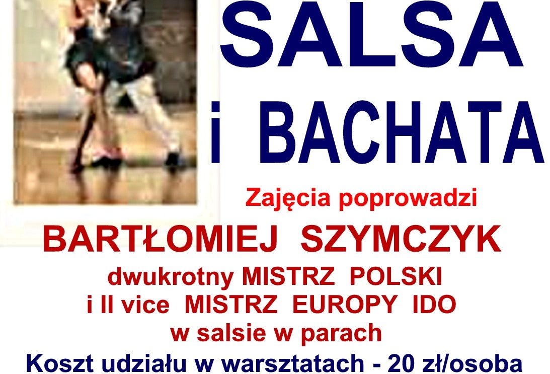 Salsa i Bachata – Zapraszamy!